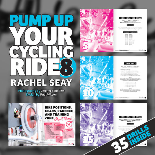 Pump Up Your Ride 8  • 35 Indoor Cycling Drills • Ebook (Released 2018)