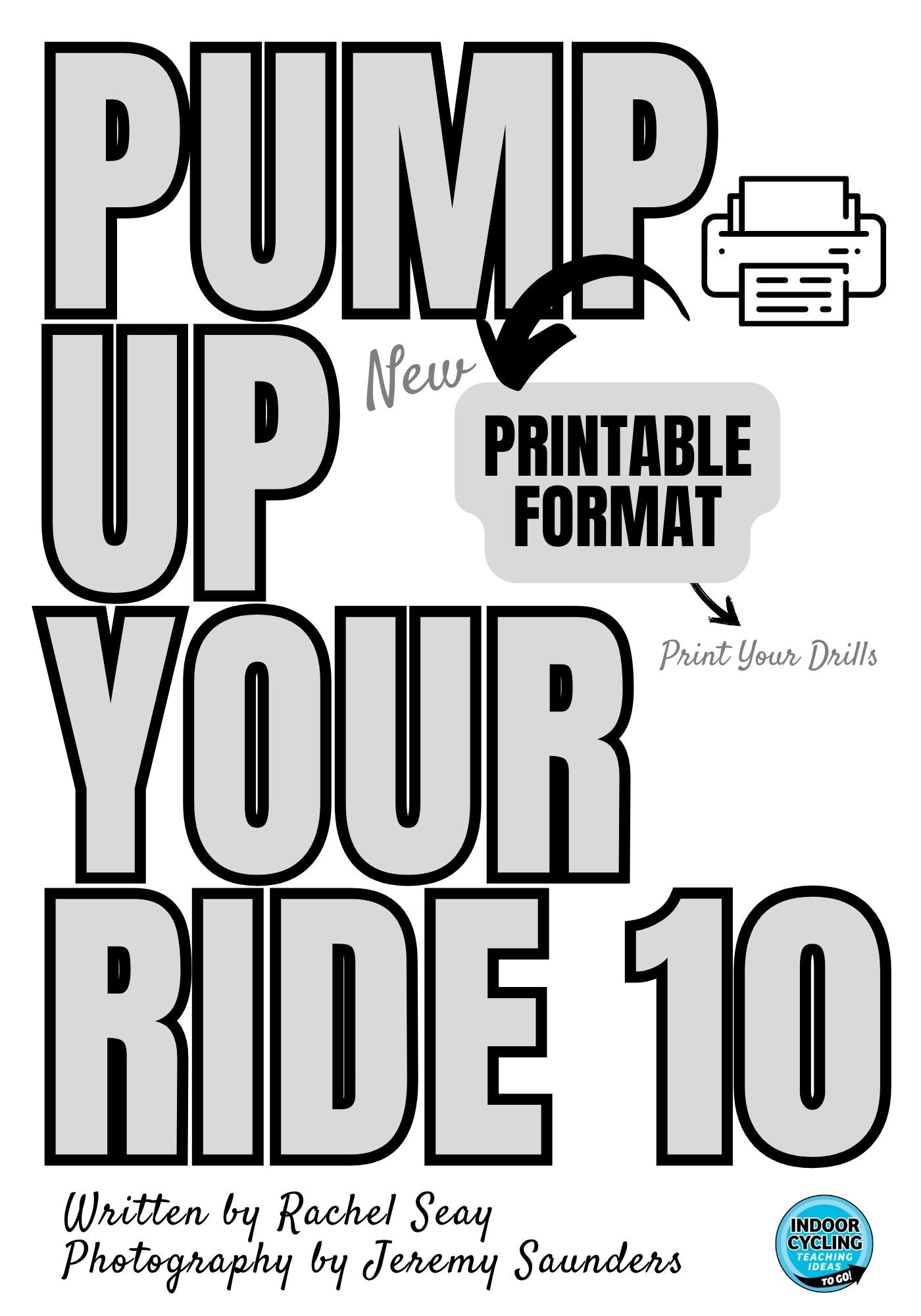 Pump Up Your Ride 10 l Over 50 Drills + Printable Bonus Ebook!